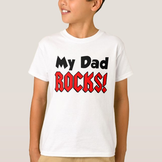 My Dad Rocks T-Shirt (Front)