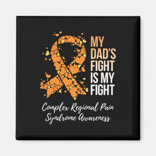 My Dad’s Fight Complex Regional Pain Syndrome Awar Magnet