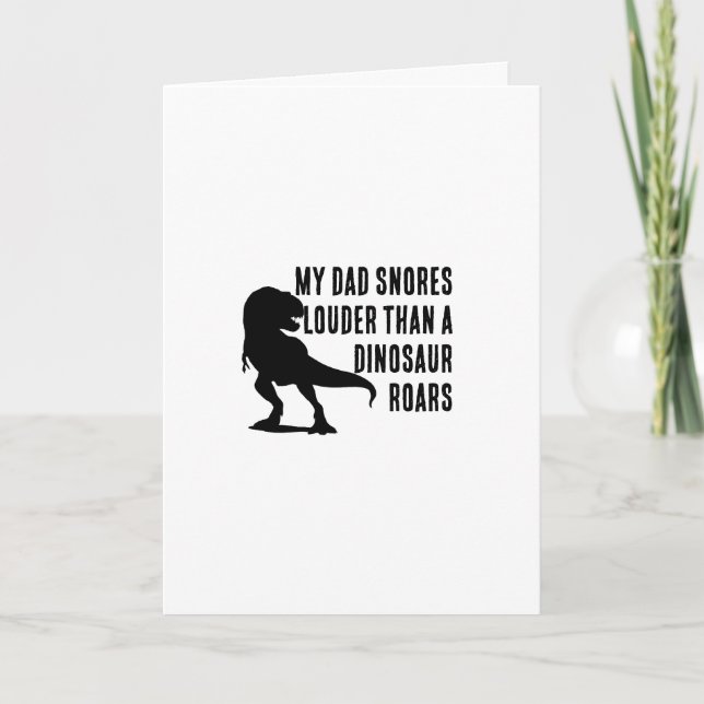 My Dad Snores - Fathers Day Card (Front)