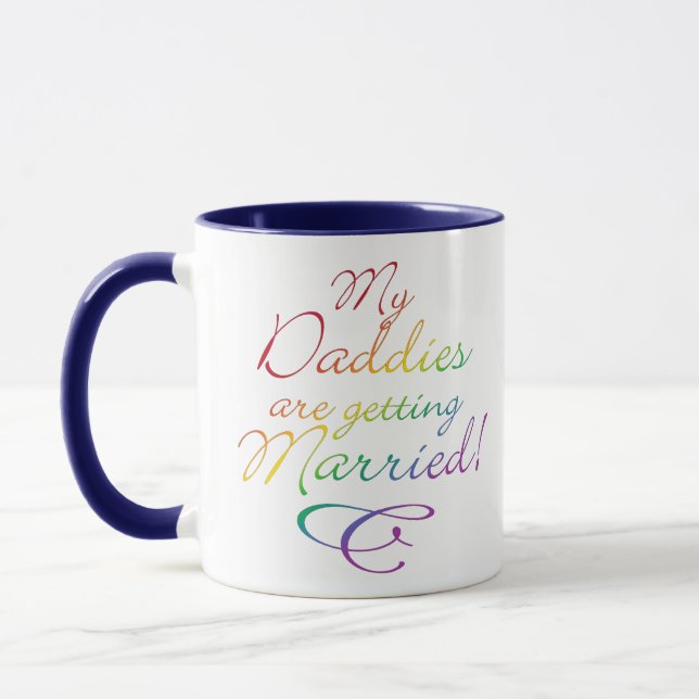 My Daddies Are Getting Married Mug (Left)