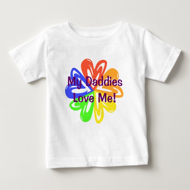 My Daddies Love Me Baby T-Shirt (Front)