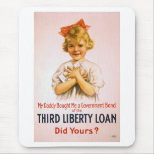 My Daddy Bought me a Government Bond Mouse Pad
