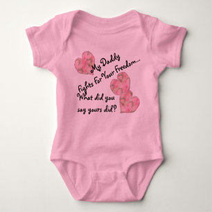 My Daddy Fights For Your Freedom Baby Bodysuit