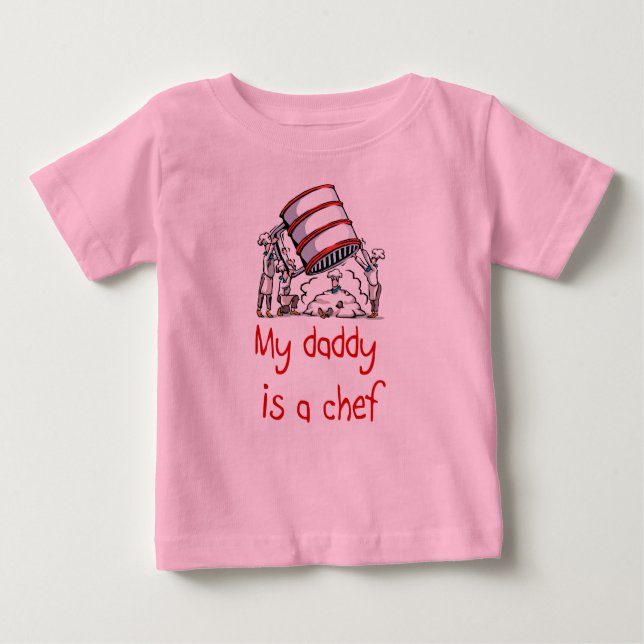 My Daddy is a Chef Baby T-Shirt (Front)