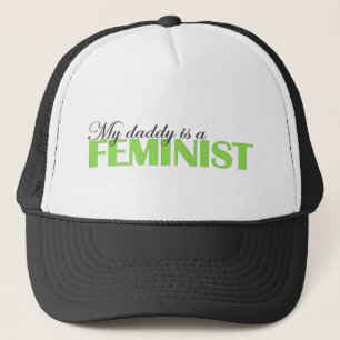 My daddy is a feminist trucker hat