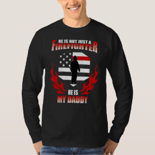 My Daddy Is A Firefighter Hero Proud Fire Daughter T-Shirt