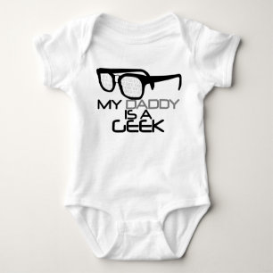 My Daddy is a Geek Baby Bodysuit
