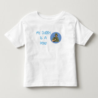 My Daddy Is A Hero Army Soldier Kids Shirt