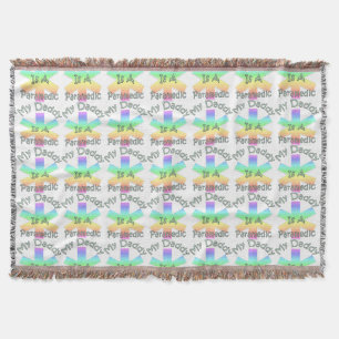 My Daddy Is A Paramedic Throw Blanket