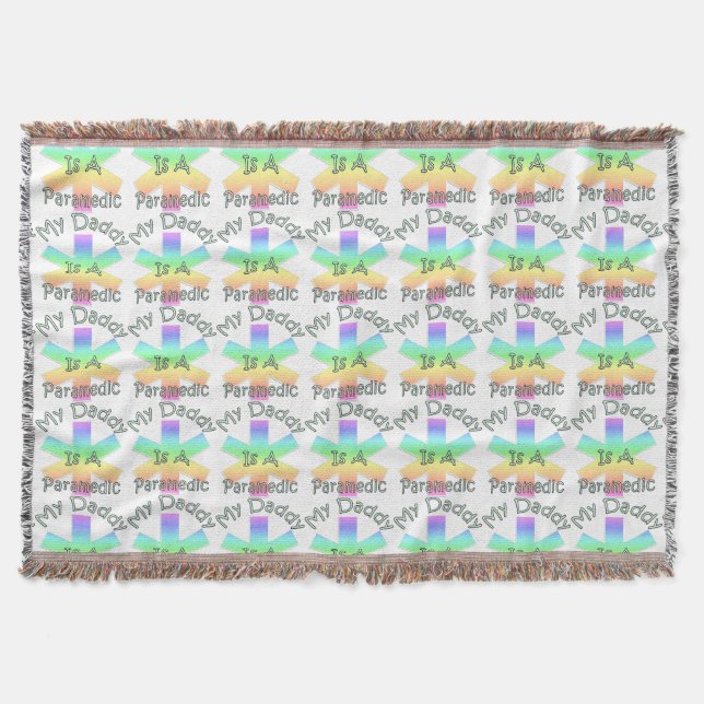 My Daddy Is A Paramedic Throw Blanket (Front)