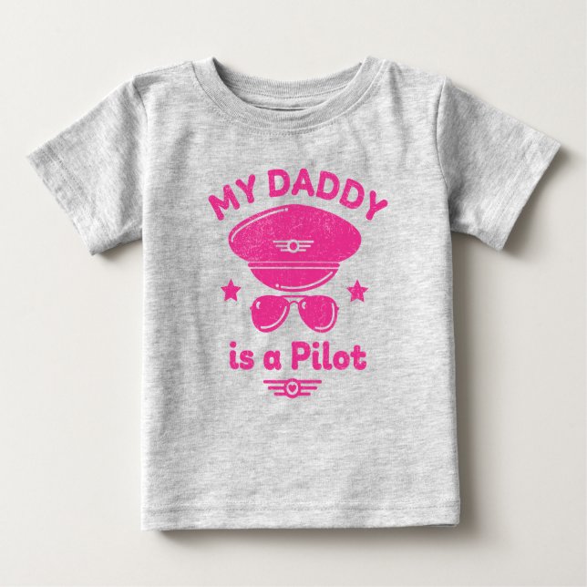 My Daddy Is a Pilot Heather Grey Baby T-Shirt (Front)