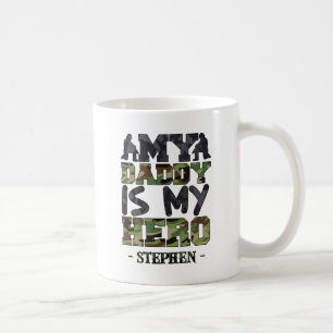 My Daddy Is My Hero – Camouflage Lettering Coffee Mug
