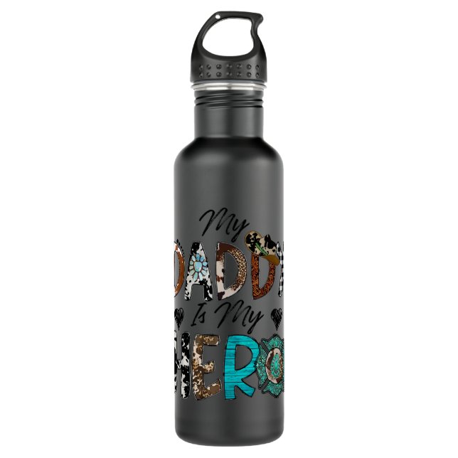 My Daddy Is My Hero Firefighter Dad Fireman 710 Ml Water Bottle (Front)