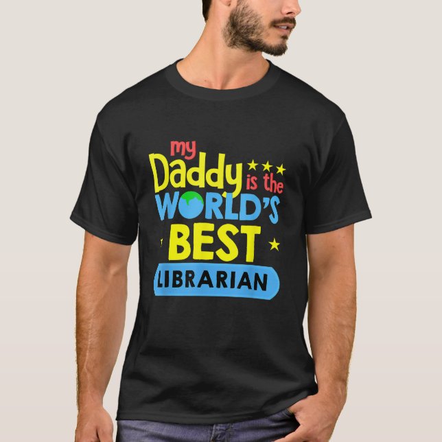 My Daddy Is Worlds Best Mechanic T-Shirt (Front)