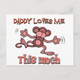 My daddy loves me this much postcard