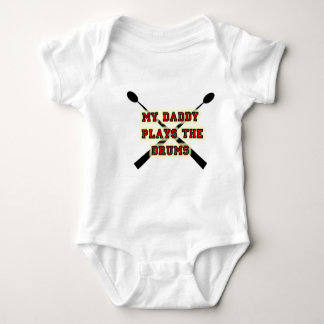 My Daddy plays the drums Baby Bodysuit