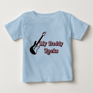 My Daddy Rocks (2) Baby T-Shirt