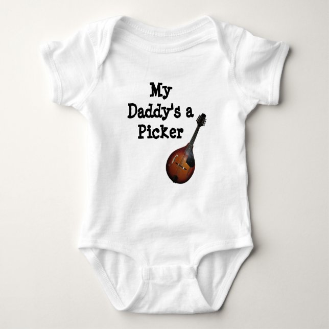 My Daddy's A Mandolin Picker Baby Bodysuit (Front)