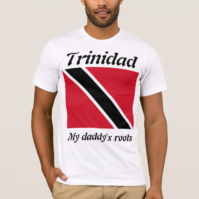 My daddy's roots Trinidad mens  t-shirts (Front)
