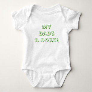My Dad's a Dork Baby Bodysuit