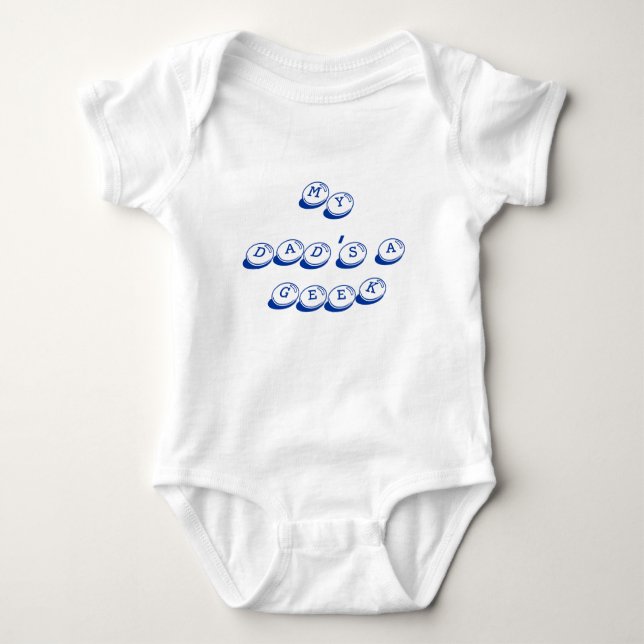 my dad's a geek baby bodysuit (Front)