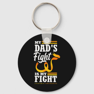 My Dad's Fight Is My Fight Daughter Son Leukaemia Key Ring