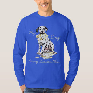 My Dalmatian Ate My Lesson Plan T-Shirt