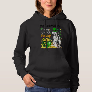 My Dalmatian Is My Lucky Charm Cute Dog Patricks D Hoodie