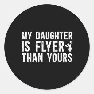 My Daughter Cheer Dad Of A Cheerleader Father Classic Round Sticker
