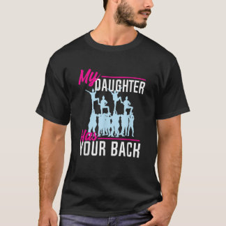My Daughter Has Your Back Cheerleader Mummy Saying T-Shirt