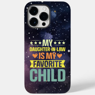 My Daughter In Law Is My Favourite Child Case-Mate iPhone 14 Pro Max Case