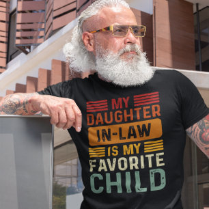 My Daughter In Law Is My Favourite Child Retro T-Shirt