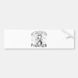 My Daughter Is A Fighter Grey Bumper Sticker