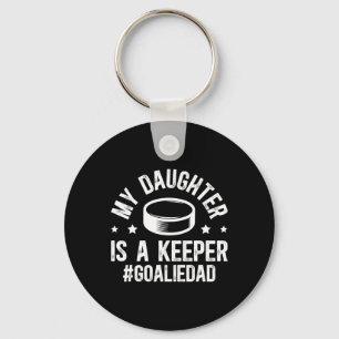 My Daughter Is A Hockey Goalkeeper Dad Ice Hockey Key Ring