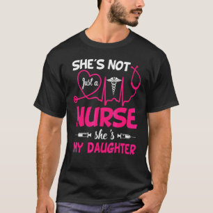 My Daughter Is A Nurse Proud Nurse's Mom Dad Rn Lp T-Shirt