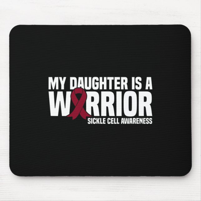 My Daughter is a Warrior Sickle Cell Awareness  Mouse Pad (Front)