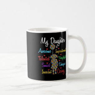 My Daughter Love Puzzle Autistic Cool Autism Aware Coffee Mug
