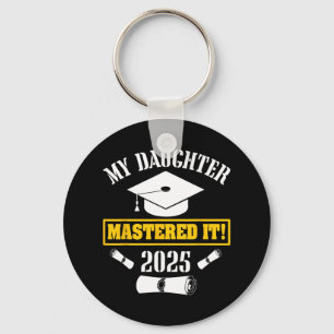 My Daughter Mastered It Cl Of 2025 Masters Graduat Key Ring