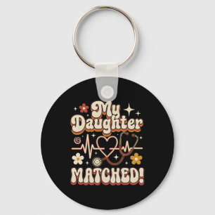 My Daughter Matched Residency Match Day 2026 Medic Key Ring
