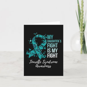 My Daughter’s Fight Is My Fight Tourette Syndrome Card