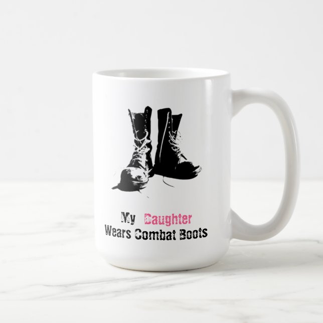My Daughter Wears Combat Boots Coffee Mug (Right)