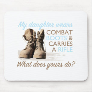 My Daughter Wears Combat Boots Mouse Pad