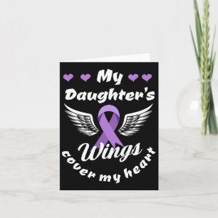 My Daughter's Wings Cover My Heart Overdose Awaren Card