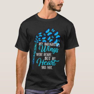 My Daughter'S Wings Were Ready Hoodie In Memory Of T-Shirt