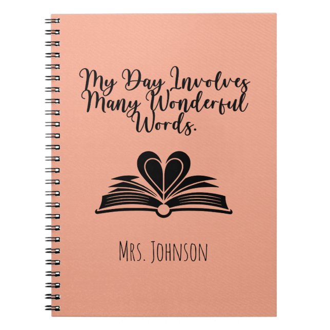 My Day Involves Many Wonderful Words Educator Notebook (Front)