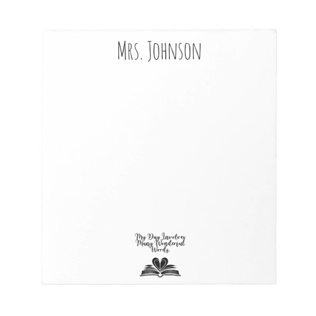 My Day Involves Many Wonderful Words Educator Notepad (Front)
