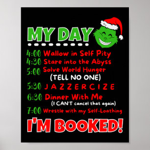 My Day Schedule I’m Booked Christmas Sweater Chris Poster