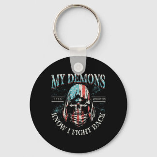 My Demons Know I Fight Ck Skull Ptsd Awareness  Key Ring
