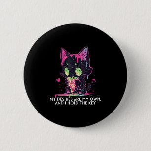 My Desires Are My Own And I Hold The Key Stoic Cat 6 Cm Round Badge