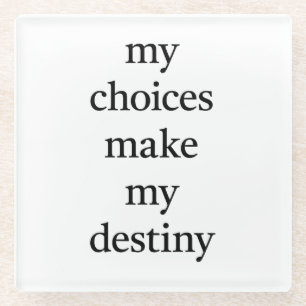 My Destiny Glass Coaster